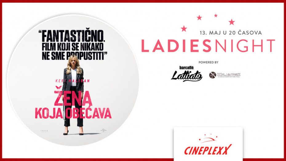 LADIES NIGHT UZ OVOGODIŠNJEG DOBITNIKA OSKARA     ,,Žena koja obećava“ 13. maja od 20 časova uz poklone u Cineplexx bioskopima