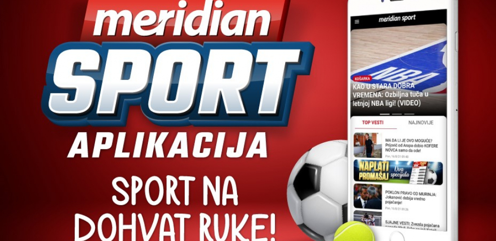 SPORT NA DOHVAT RUKE Nove Meridanove aplikacije donose najbolji sportski sadržaj – preuzmi ih ODMAH!