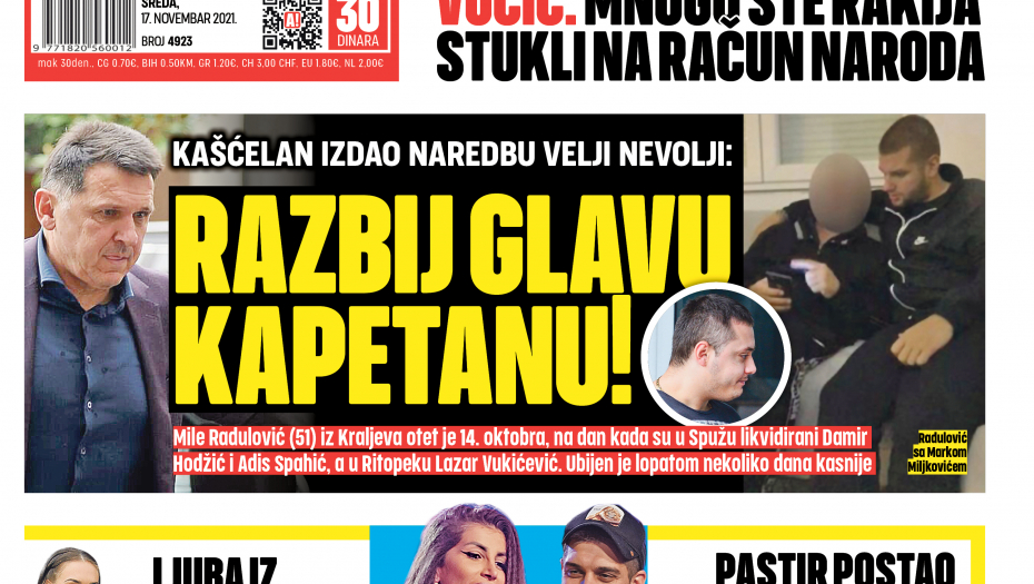 Kašćelan izdao naredbu Velji Nevolji: Razbij glavu Kapetanu!