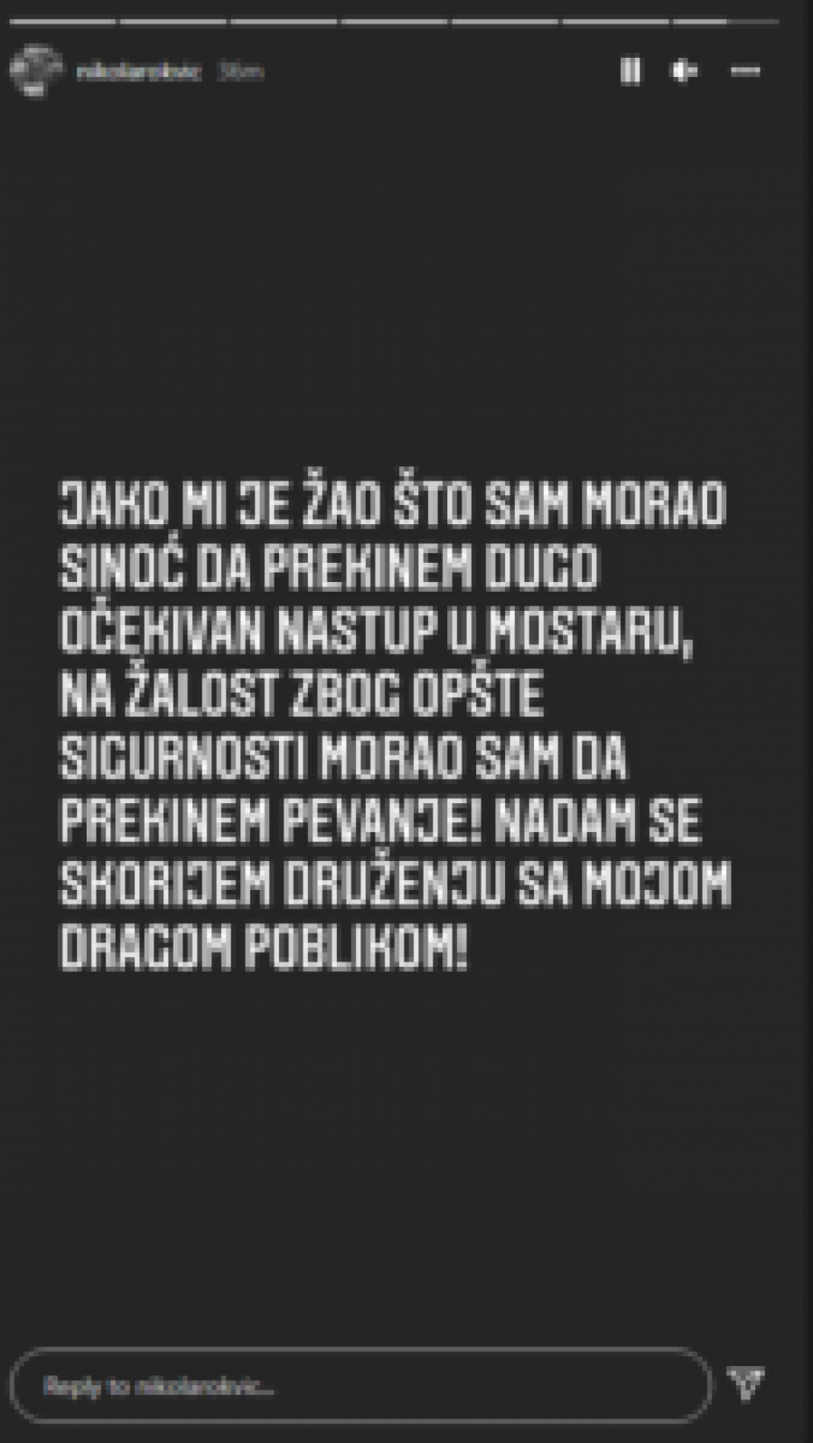 PEVAČ NAPADNUT U MOSTARU?! Hitno prekinut nastup Nikole Rokvića zbog opšte sigurnosti!