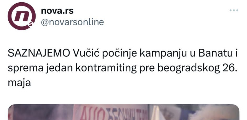 NOVA LAŽ TAJKUNSKOG MEDIJA: "VUČIĆ ORGANIZUJE KONTRAMITING" Nova S ponovo obmanjuje narod