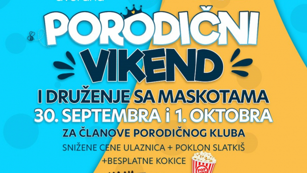 Još jedan, tradicionalni “Porodični vikend”