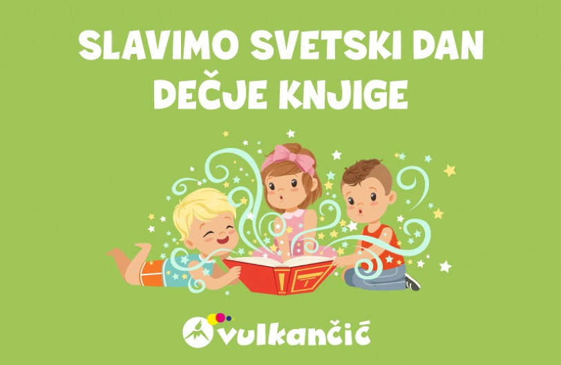 Obeležite Svetski dan dečje knjige uz Vulkančić:  Još samo danas neverovatni popusti na sva izdanja