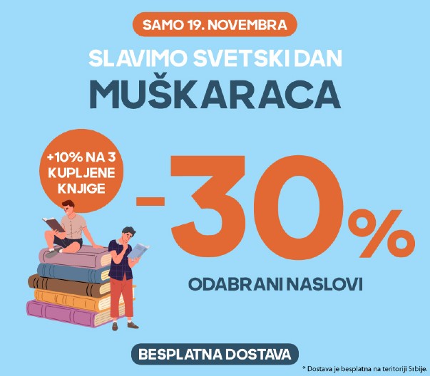 Vulkan izdavaštvo Svetski dan muškaraca proslavlja sjajnom akcijom – 30% + 10% popusta