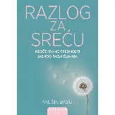 NAUČITE KAKO DA VAS LOGIKA PRIBLIŽI ISPUNJENOM ŽIVOTU: „Razlog za sreću“ Kaušika Basua u prodaji